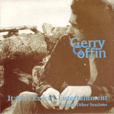 20 Gerry Goffin - It Ain’t Exactly Entertainment