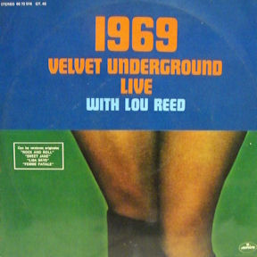 THE VELVET UNDERGROUND: 1969 Live – ULTRASÓNICA