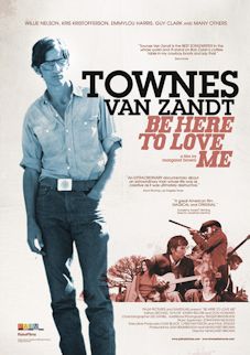 Townes van Zandt - Be Here to Love Me