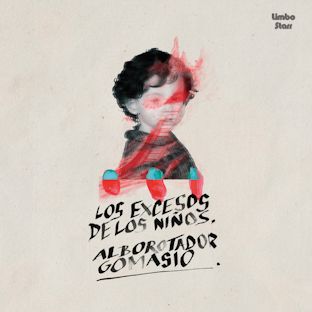 ALBOROTADOR GOMASIO - Los excesos de los niños