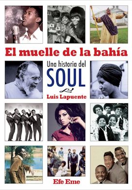 El muelle de la bahía, Una historia del soul