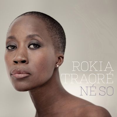 ROKIA TRAORÉ - Né So
